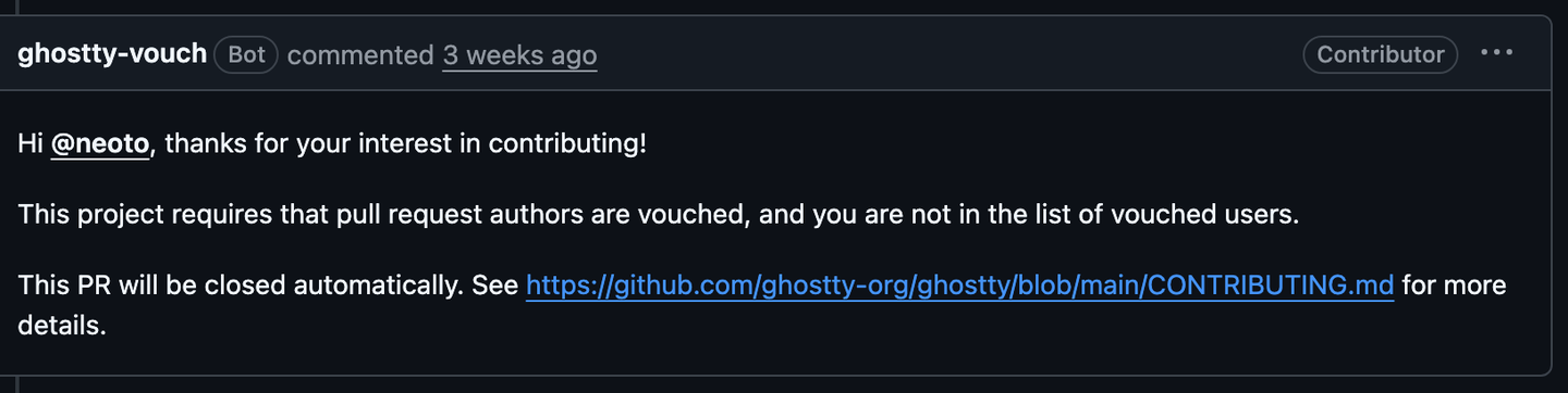 The ghostty-vouch bot on a pull request: authors must be vouched, this one isn't, and the pull request will be closed.