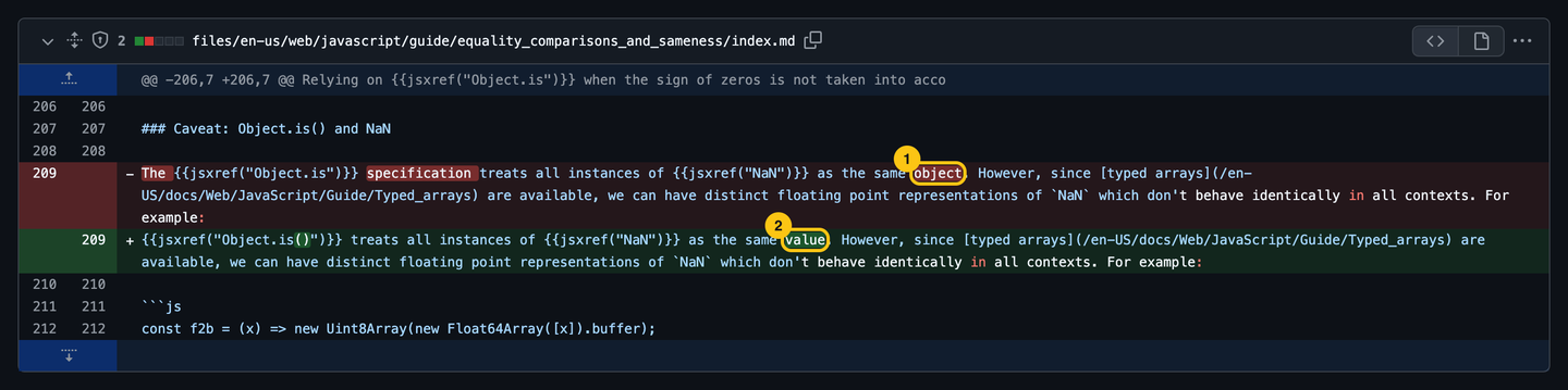 The diff of MDN pull request 45853: Object.is treats all instances of NaN as the same object, changed to the same value.